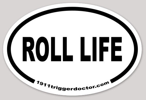 ROLL LIFE Sticker – DHELLC